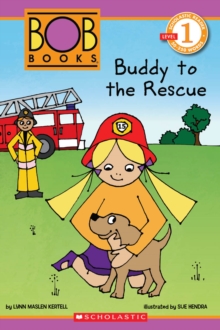 Scholastic Reader Level 1: BOB Books: Buddy to the Rescue, Paperback Book Scholastic Reader Level 1: BOB Books: Buddy to the Rescue, Paperback Book