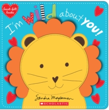 I'm Wild About You! (heart-felt books), Novelty book Book I'm Wild About You! (heart-felt books), Novelty book Book