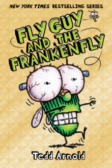 Fly Guy and the Frankenfly (Fly Guy #13), Hardback Book Fly Guy and the Frankenfly (Fly Guy #13), Hardback Book