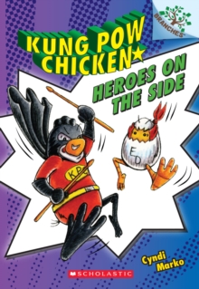 Heroes on the Side: A Branches Book (Kung Pow Chicken #4), Paperback Book Heroes on the Side: A Branches Book (Kung Pow Chicken #4), Paperback Book