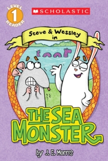 Scholastic Reader Level 1: The Sea Monster : A Steve and Wessley Reader, Paperback Book Scholastic Reader Level 1: The Sea Monster : A Steve and Wessley Reader, Paperback Book
