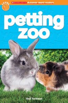 Scholastic Discover More Reader Level 1: Petting Zoo, Paperback Book Scholastic Discover More Reader Level 1: Petting Zoo, Paperback Book