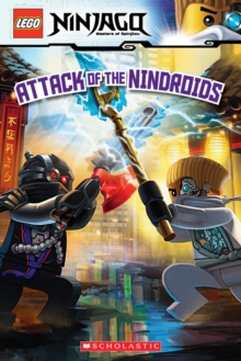 Attack of the Nindroids (LEGO Ninjago: Reader), Paperback Book Attack of the Nindroids (LEGO Ninjago: Reader), Paperback Book