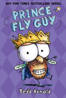 Prince Fly Guy (Fly Guy #15), Hardback Book Prince Fly Guy (Fly Guy #15), Hardback Book
