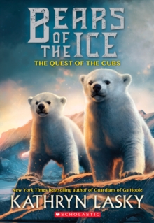 The Quest of the Cubs (Bears of the Ice #1), Paperback Book The Quest of the Cubs (Bears of the Ice #1), Paperback Book