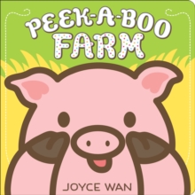 Peek-A-Boo Farm, Board book Book Peek-A-Boo Farm, Board book Book
