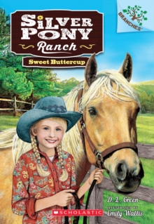 Sweet Buttercup: A Branches Book (Silver Pony Ranch #2) : A Branches Book, Paperback Book Sweet Buttercup: A Branches Book (Silver Pony Ranch #2) : A Branches Book, Paperback Book