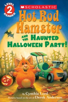 Hot Rod Hamster and the Haunted Halloween Party! (Scholastic Reader, Level 2), Paperback Book Hot Rod Hamster and the Haunted Halloween Party! (Scholastic Reader, Level 2), Paperback Book