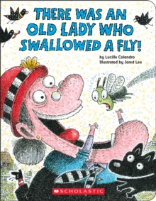 There Was an Old Lady Who Swallowed a Fly!: A Board Book, Board book Book There Was an Old Lady Who Swallowed a Fly!: A Board Book, Board book Book