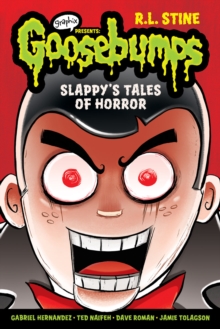 Slappy's Tales of Horror (Goosebumps Graphix), Paperback Book Slappy's Tales of Horror (Goosebumps Graphix), Paperback Book