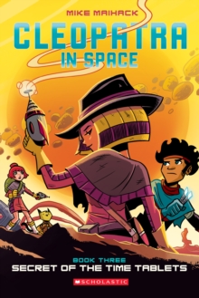Secret of the Time Tablets (Cleopatra in Space #3), Paperback Book Secret of the Time Tablets (Cleopatra in Space #3), Paperback Book