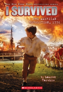 I Survived the American Revolution, 1776 (I Survived #15), Paperback Book I Survived the American Revolution, 1776 (I Survived #15), Paperback Book