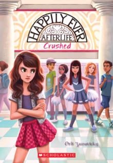 Crushed (Happily Ever Afterlife #2), Paperback Book Crushed (Happily Ever Afterlife #2), Paperback Book