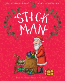 Stick Man, Hardback Book Stick Man, Hardback Book