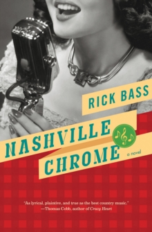 Nashville Chrome : A Novel