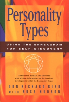 Personality Types : Using the Enneagram for Self-Discovery