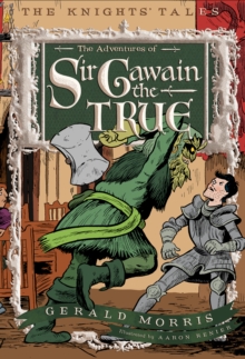 The Adventures of Sir Gawain the True