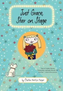 Just Grace, Star on Stage