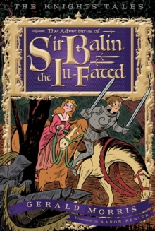 The Adventures of Sir Balin the Ill-Fated