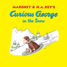 Curious George in the Snow, EPUB eBook Curious George in the Snow, EPUB eBook