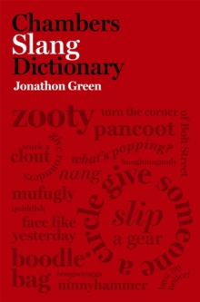 Chambers Slang Dictionary, Hardback Book Chambers Slang Dictionary, Hardback Book