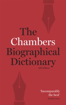 Chambers Biographical Dictionary, Paperback Book Chambers Biographical Dictionary, Paperback Book