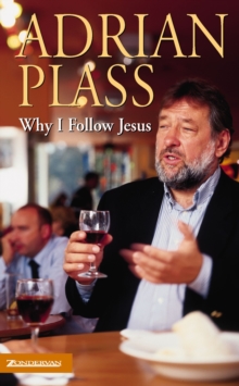Why I Follow Jesus, Paperback / softback Book Why I Follow Jesus, Paperback / softback Book