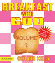 Breakfast with God - Volume 2, Paperback / softback Book Breakfast with God - Volume 2, Paperback / softback Book