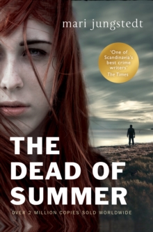 The Dead of Summer : Anders Knutas series 5, Paperback Book The Dead of Summer : Anders Knutas series 5, Paperback Book