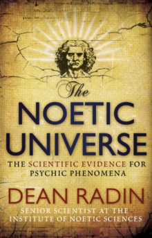 The Noetic Universe, Paperback Book The Noetic Universe, Paperback Book