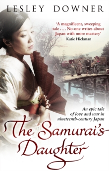 The Samurai's Daughter : The Shogun Quartet, Book 4