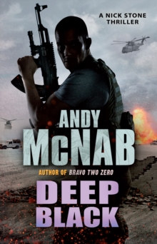 Deep Black : (Nick Stone Thriller 7)