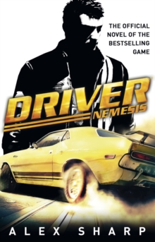 Driver : Nemesis, Paperback / softback Book Driver : Nemesis, Paperback / softback Book
