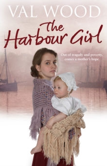 The Harbour Girl, Paperback Book The Harbour Girl, Paperback Book