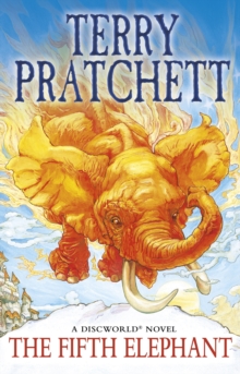 The Fifth Elephant : (Discworld Novel 24)