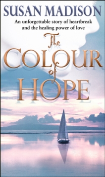 The Colour Of Hope, Paperback / softback Book The Colour Of Hope, Paperback / softback Book
