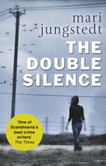 The Double Silence : Anders Knutas Series 7, Paperback Book The Double Silence : Anders Knutas Series 7, Paperback Book