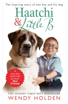 Haatchi and Little B, Paperback Book Haatchi and Little B, Paperback Book