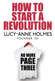 How to Start a Revolution, Paperback Book How to Start a Revolution, Paperback Book