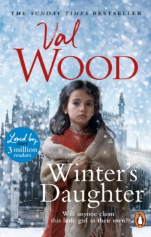 Winters Daughter : An unputdownable historical novel of triumph over adversity from the Sunday Times bestselling author