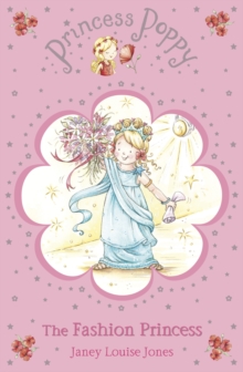 Princess Poppy : The Fashion Princess, Paperback Book Princess Poppy : The Fashion Princess, Paperback Book