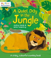 A Quiet Day in the Jungle, Paperback Book A Quiet Day in the Jungle, Paperback Book