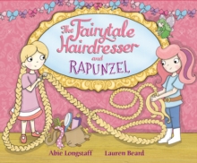 The Fairytale Hairdresser and Rapunzel, Paperback / softback Book The Fairytale Hairdresser and Rapunzel, Paperback / softback Book