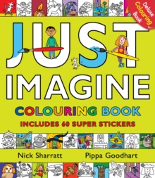 Just Imagine: Colouring Book with Stickers, Paperback Book Just Imagine: Colouring Book with Stickers, Paperback Book