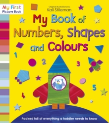 My Book of Numbers, Shapes and Colours, Paperback Book My Book of Numbers, Shapes and Colours, Paperback Book