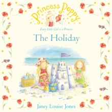 Princess Poppy: The Holiday, Paperback Book Princess Poppy: The Holiday, Paperback Book