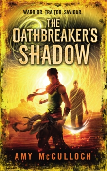 The Oathbreaker's Shadow, Paperback Book The Oathbreaker's Shadow, Paperback Book