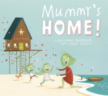 Mummy's Home!, Paperback Book Mummy's Home!, Paperback Book