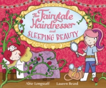 The Fairytale Hairdresser and Sleeping Beauty, Paperback / softback Book The Fairytale Hairdresser and Sleeping Beauty, Paperback / softback Book