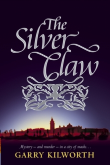 The Silver Claw, Paperback / softback Book The Silver Claw, Paperback / softback Book